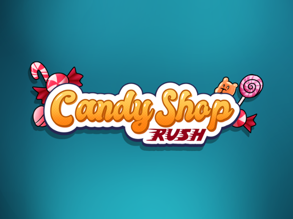 Candy Shop Rush Game Cover