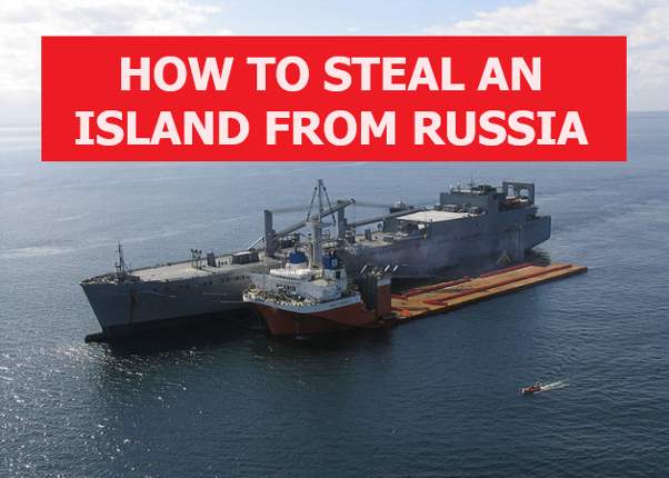 HOW TO STEAL AN ISLAND FROM RUSSIA Game Cover