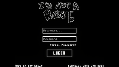 I am NOT a ROBOT Image