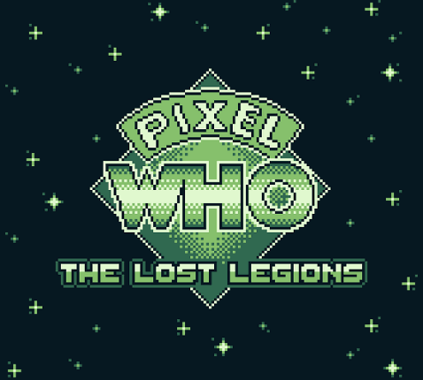 Pixel Who - The Lost Legions Game Cover
