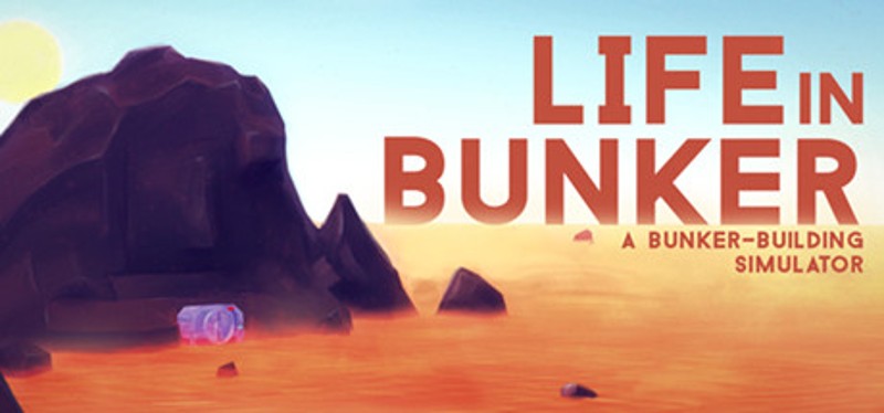 Life in Bunker Game Cover