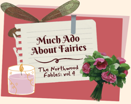Much Ado About Fairies Image