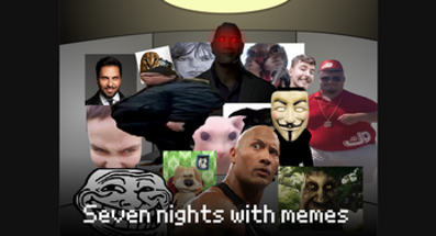 Seven nights with memes v.2.5 (SNwM) Image