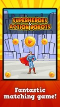 Superheroes &amp; Action Robots : Matching Games Image