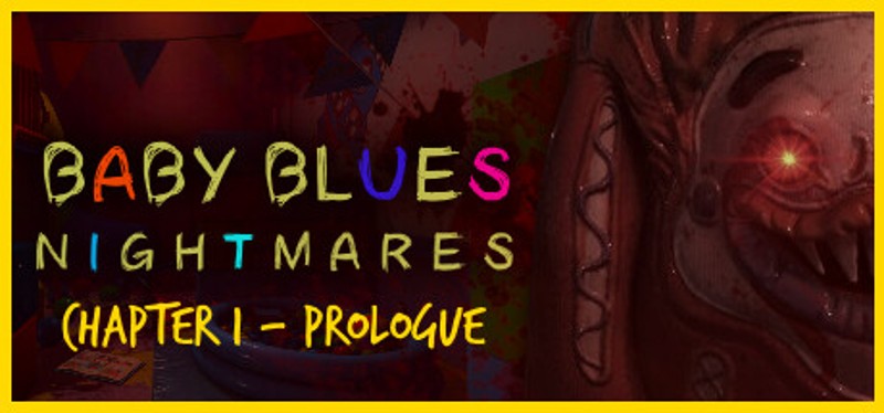 Baby Blues Nightmares - Toddler Horror Game Prologue Game Cover