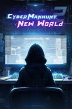 Cyber Manhunt: New World Image