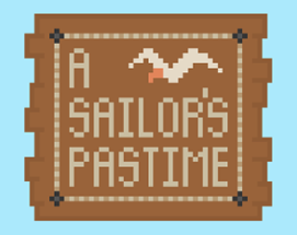 A Sailor's Pastime Image