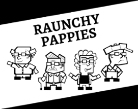 Raunchy Pappies Image