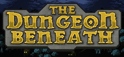 The Dungeon Beneath Image