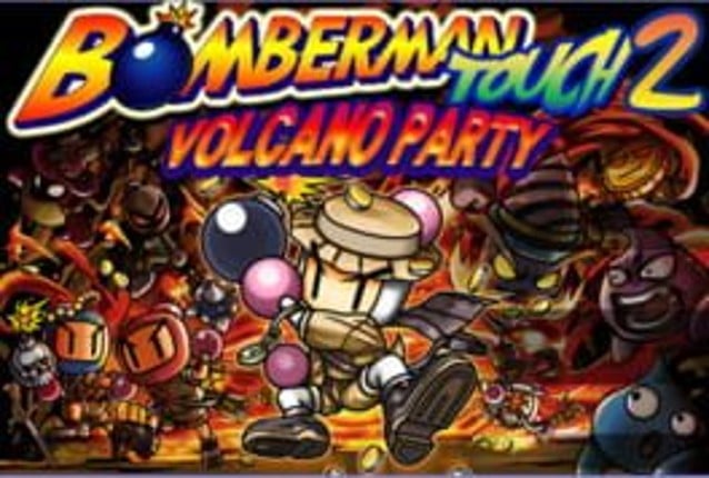 Bomberman Touch 2: Volcano Party Game Cover