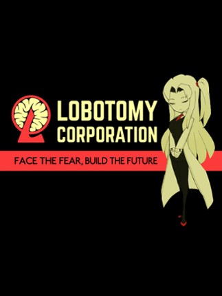 Lobotomy Corporation Game Cover