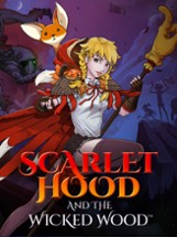 Scarlet Hood and the Wicked Wood Image
