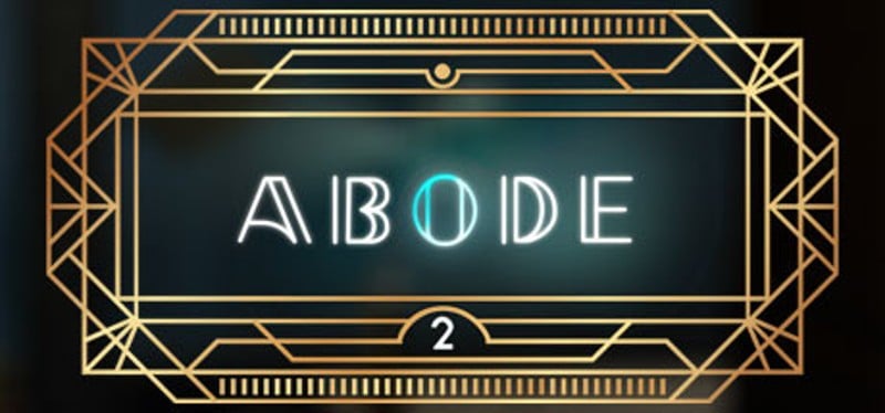 Abode 2 Game Cover