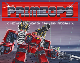 PRIMEOPS - Mechanized Weapon Training Program Image