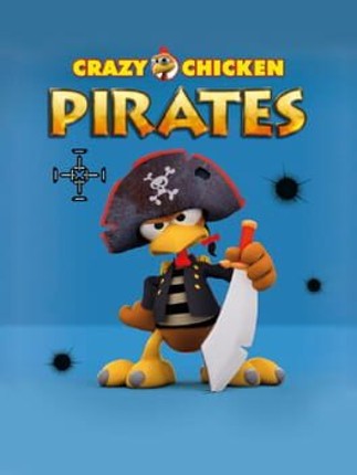 Crazy Chicken: Pirates Game Cover