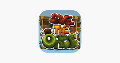 Save The Orcs Image