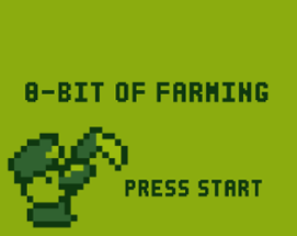 8-BIT OF FARMING Image