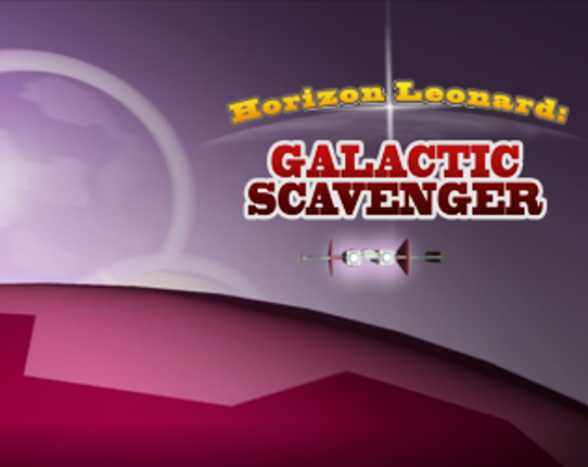 Horizon Leonard: Galactic Scavenger Game Cover