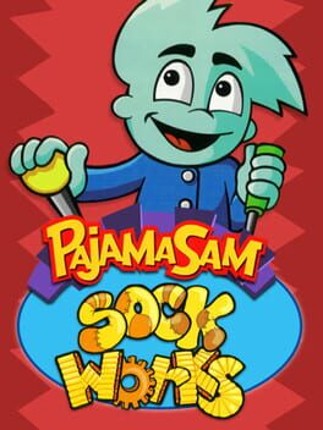 Pajama Sam's Sock Works Game Cover