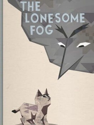 The Lonesome Fog Game Cover