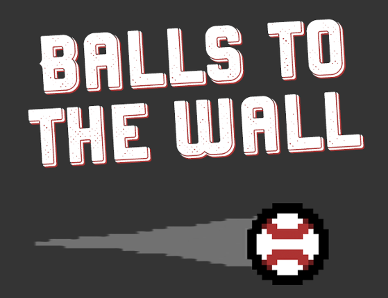 Balls To The Wall Game Cover