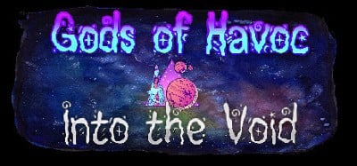 Gods of Havoc: Into the Void Image