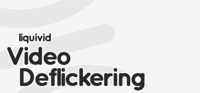 liquivid Video Deflickering Game Cover