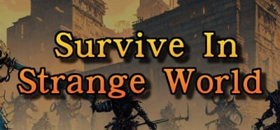 Survive In Strange World Image