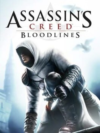 Assassin's Creed: Bloodlines Game Cover