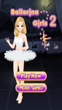 Ballerina Girls 2 - Makeup game for girls who like to dress up beautiful ballerina girls Image