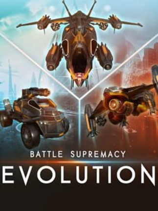 Battle Supremacy: Evolution Game Cover