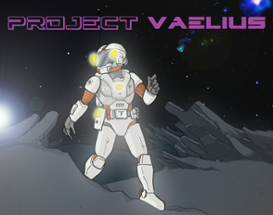 Project Vaelius Image