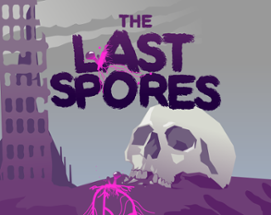 The Last Spores Image