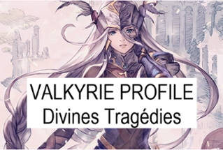 VALKYRIE PROFILE - Divines Tragédies Image