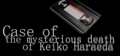 Case of the mysterious death of Keiko Haraeda Image