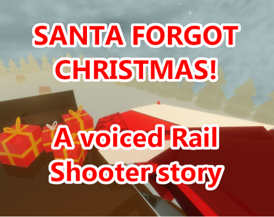 Oh no! Santa forgot Christmas! Game Cover