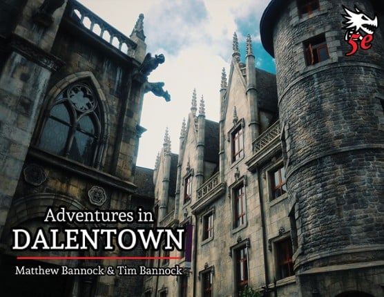 Adventures in Dalentown for 5th Edition Game Cover