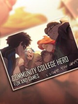 Community College Hero: Fun and Games Image