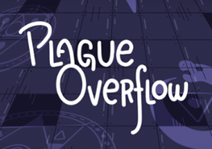 Plague Overflow Image