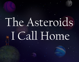 The Asteroids I Call Home Image