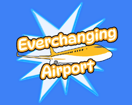 Everchanging Airport Game Cover