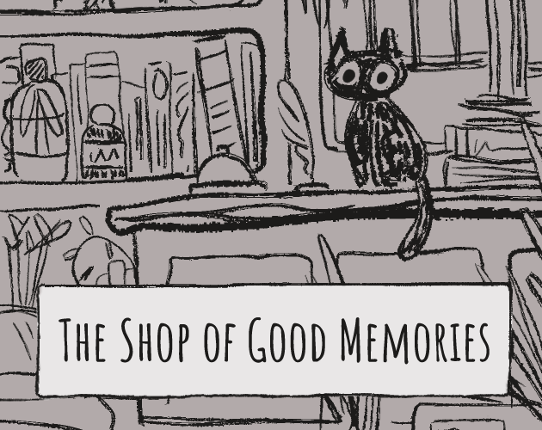 The Shop of Good Memories Game Cover