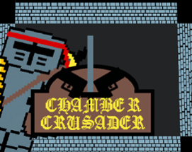 Chamber Crusader (beta) Image