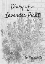 Diary of a Lavender Plant Image