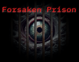 Forsaken Prison Image