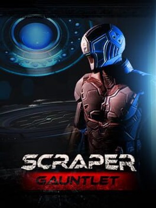 Scraper: Gauntlet Game Cover