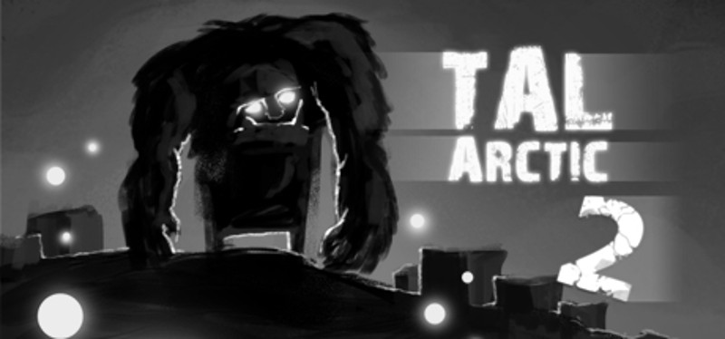 TAL: Arctic 2 Game Cover