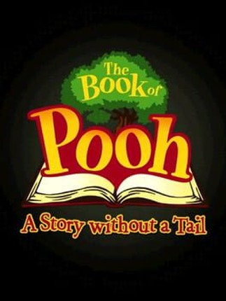 The Book of Pooh: A Story Without a Tail Game Cover