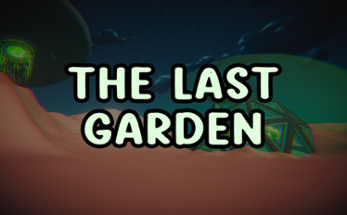 The Last Garden Image