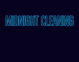 Midnight Cleaning Company Image